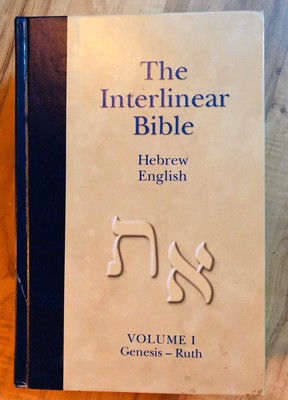 hebrew english greek interlinear bible hebrew english greek interlinear bible