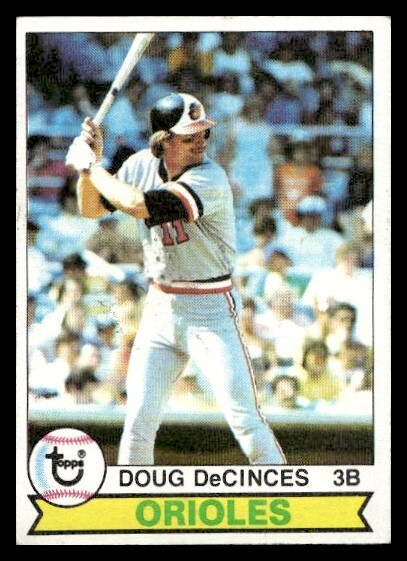 1979 Topps #421 Doug DeCinces Baltimore Orioles Baseball card