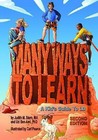 Many Ways to Learn: A Kid's Guide to LD by Judith Stern, Uzi Ben-Ami (Hardback, 2010)