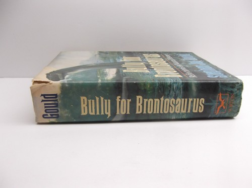 Natural History Book Bully for Brontosaurus Book Stephen Gould Reflections in - Picture 6 of 9