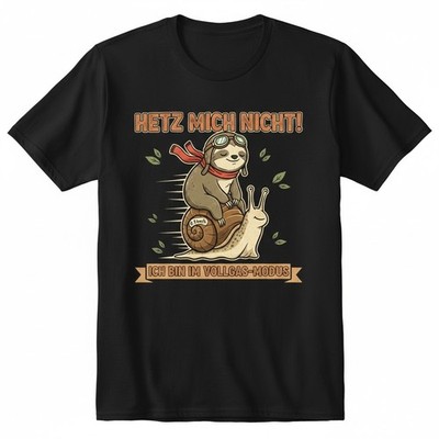 Herren T-Shirt Faultier Hetz mich nicht Spruch Vollgas Modus Lustiges Geschenk