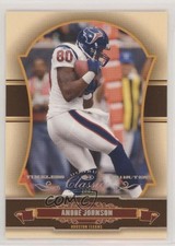 2007 Donruss Classics Timeless Tributes Bronze /100 Andre Johnson #39 HOF