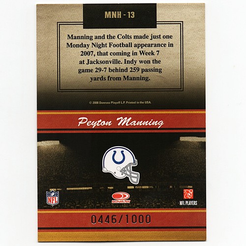 Peyton Manning SP /1000 Monday Night Heroes Insert Indianapolis Colts Jersey #18 - Picture 2 of 2
