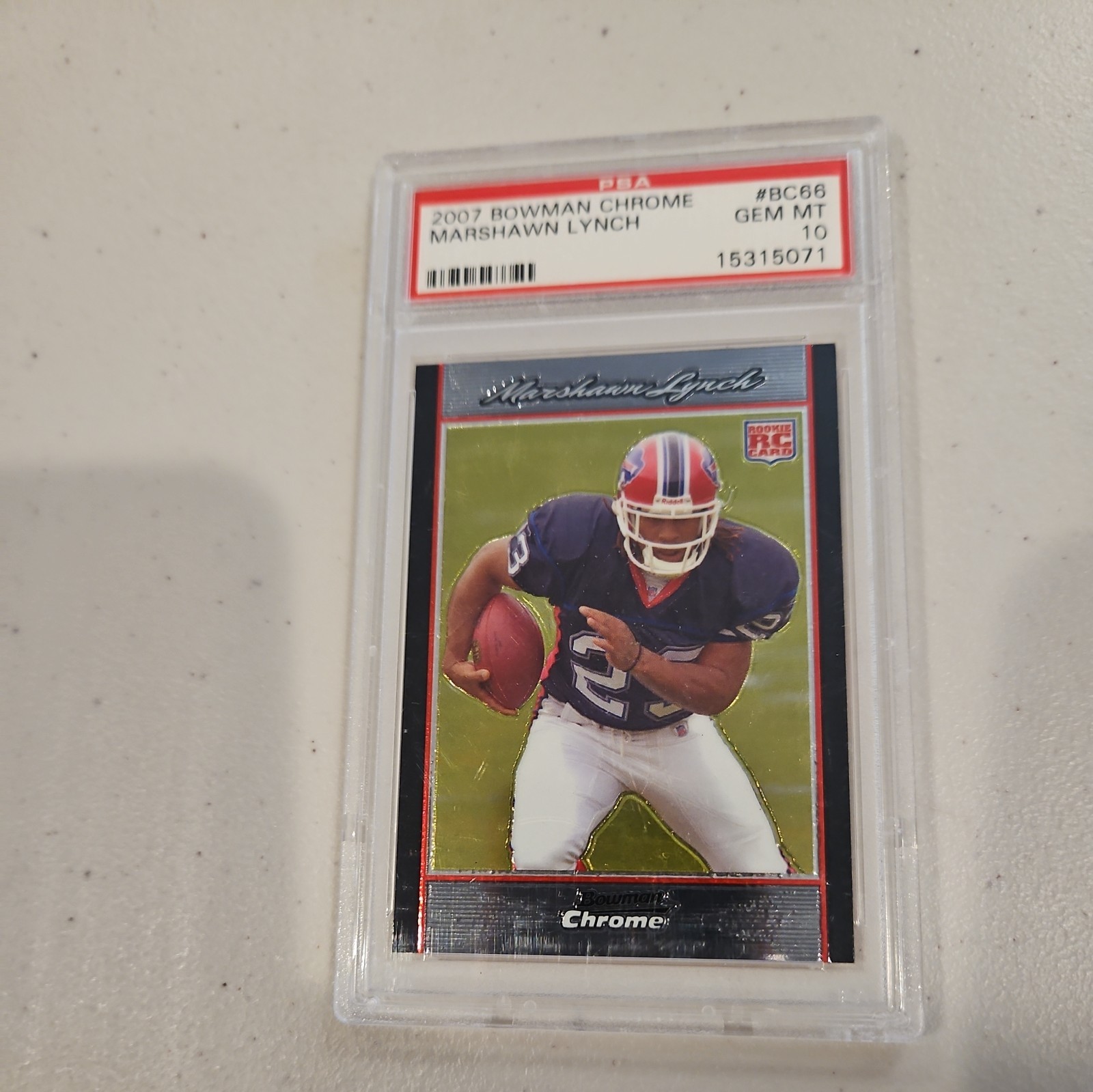 2007 Bowman Chrome #BC66 Marshawn Lynch Rookie Card RC PSA 10 GEM MINT Base