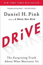 Drive: The Surprising Truth About - Paperback, by Pink Daniel H. - Acceptable