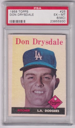 Don Drysdale 1958 Topps #25 LA Dodgers PSA EX-MT 6 (MC)