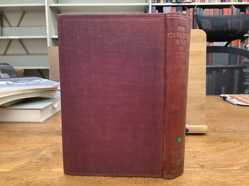 1906 The Canadian War Of 1812 C.P. Lucas With Reprinted Pullout Maps - Picture 11 of 11