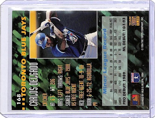 1994 Topps Stadium Club Team #168 Carlos Delgado Toronto Blue Jays AUTOGRAPH - Picture 2 of 2
