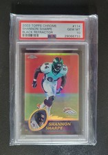 2003 Topps Chrome Shannon Sharpe Black Refractor 095/599 #114 PSA 10 POP 4