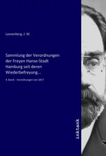 J. W. Lavvenberg | Sammlung der Verordnungen der Freyen Hanse-Stadt Hamburg...