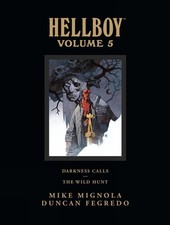Hellboy Library Edition Volume 5: Darkness Calls and The Wild Hunt by Mike Migno