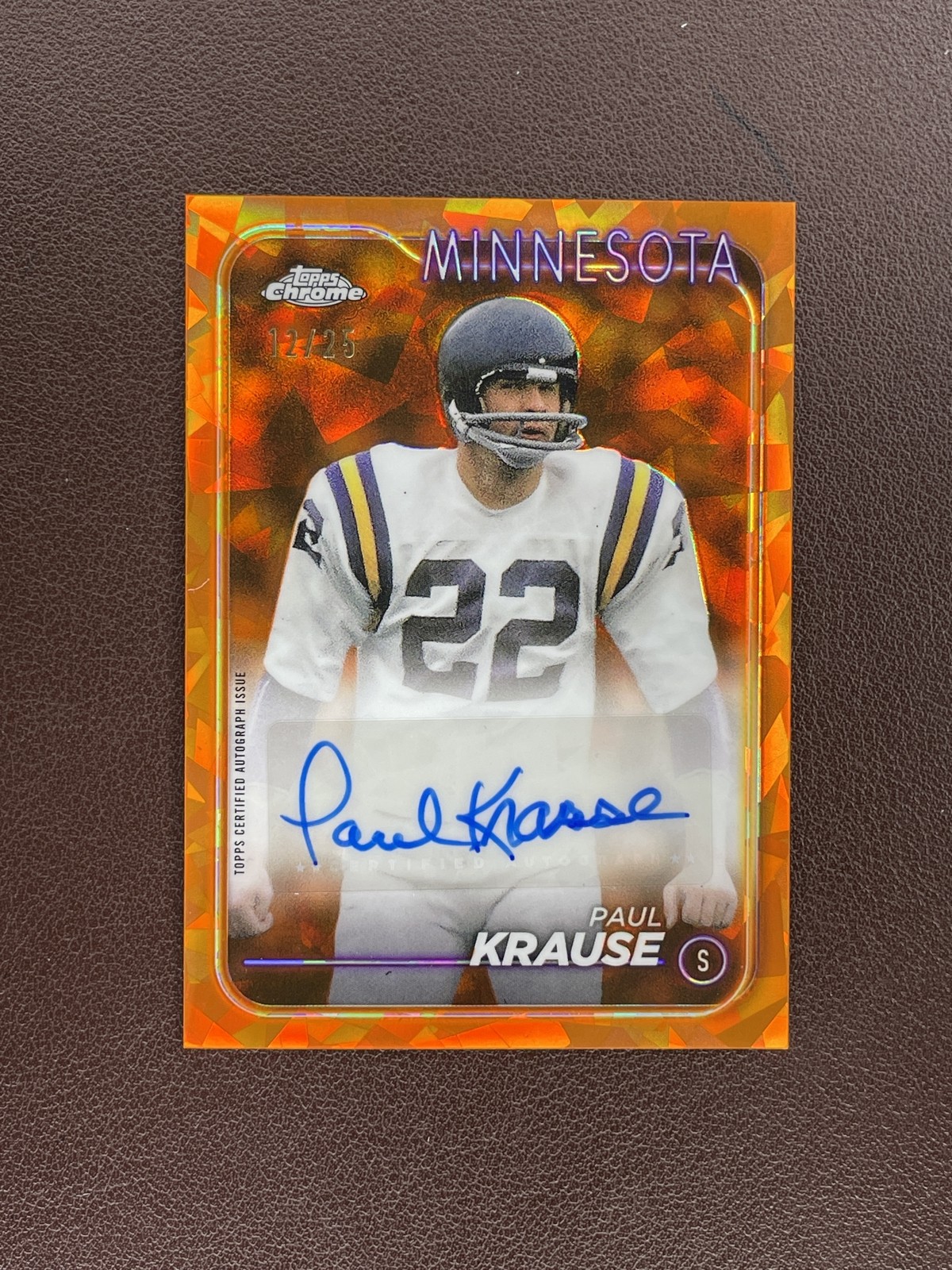 2024 Topps Chrome Sapphire Paul Krause Variation Auto Orange /25 LK268