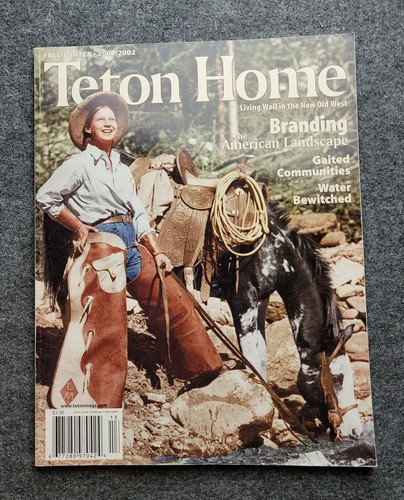 Teton Home Magazine Lot of 2 2001-2002 The Magazine For The New Old West - Picture 2 of 5