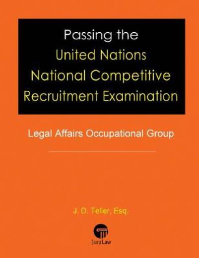 Passing The United Nations National Competitive Recruitment 