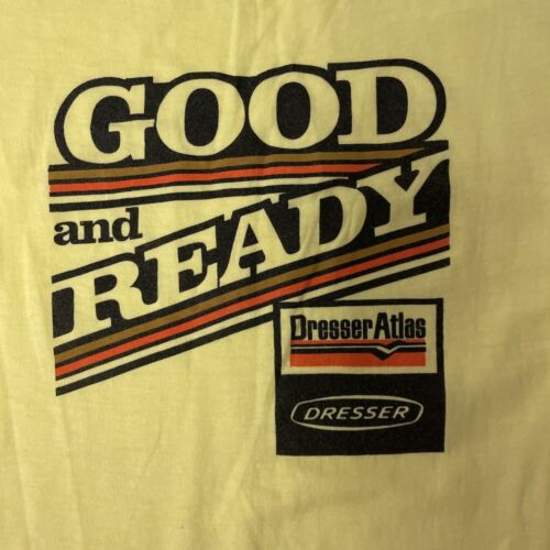 Vtg 80s GOOD and READY Dresser Atlas MECHANIC OIL FIELD Rough Neck 50/50 T Shirt - Picture 6 of 9
