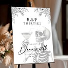 RIP to my 30s Welcome Sign, Funeral to my Youth Foamboard Poster Sign, A1 A2 A3