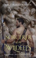 The Sorcerer Of The Wildeeps | Kai Ashante Wilson | Taschenbuch | Englisch