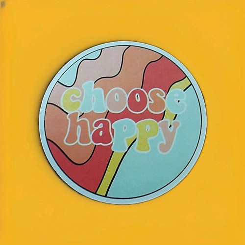Choose Happy Round Sticker - Picture 4 of 6