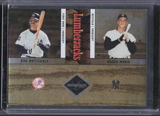 2004 Leaf Limited #LJC-46 Don Mattingly / Roger Maris Lumberjacks #/500