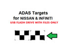 Nissan Infiniti Type 1+2 ADAS calibration targets-USB FLASH DRIVE ONLY