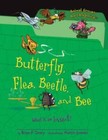 Butterfly, Flea, Beetle, and Bee: What Is an Insect? (Animal Groups - Very Good