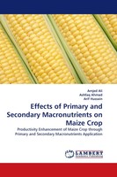 Amjed Ali (U. A.) | Effects Of Primary And Secondary Macronutrients On Maize...