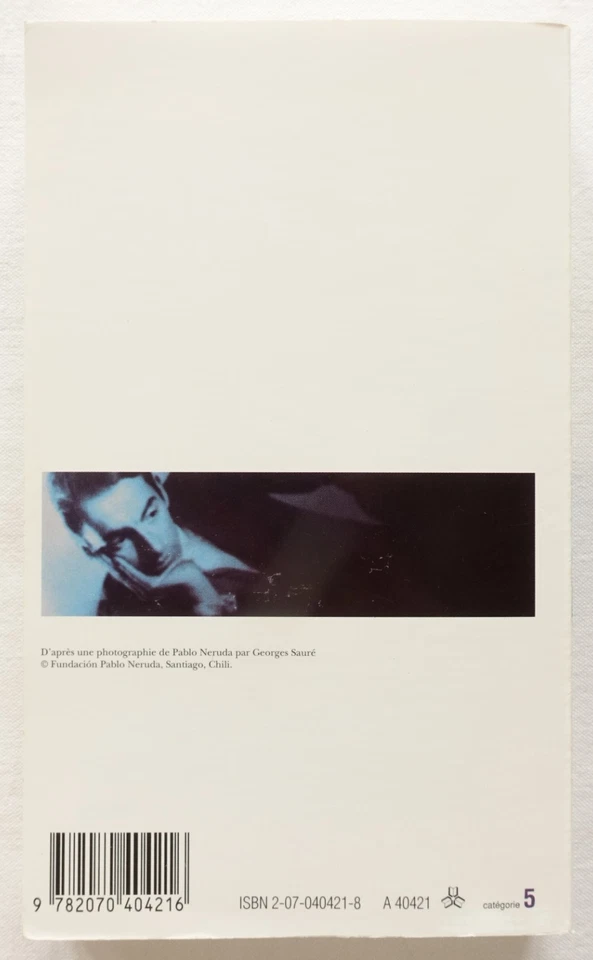 Vingt poèmes d’amour et une chanson désespérée - Pablo Neruda - Gallimard 1999 - Photo 2/4
