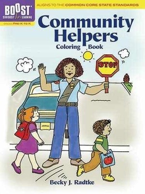 BOOST Community Helpers Coloring - Paperback, by Radtke Becky J. - Acceptable n