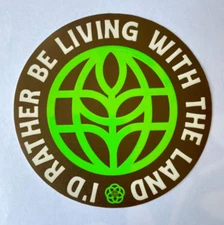 I’d Rather Be Living With The Land UV Spot Raised Disney Epcot Sticker