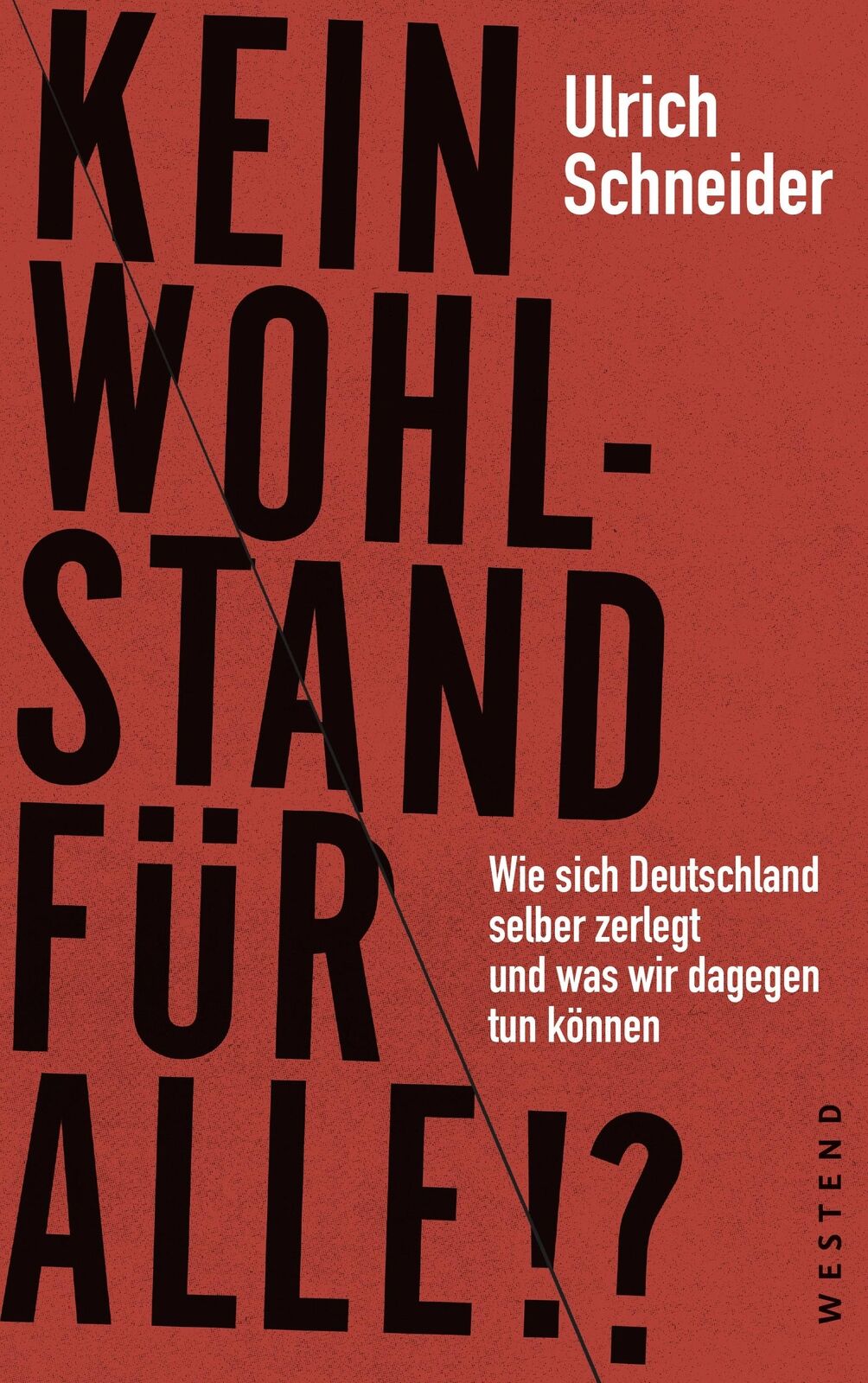 Thumbnail - Kein Wohlstand Für Alle?: Wie Sich Deutschland Selber Zerlegt Und Was