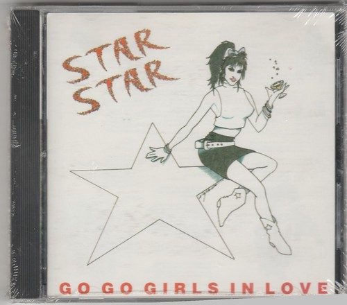 Star Star – Go Go Girls In Love CD 1988 DRAGSTER RECORDS INCREDIBLY RARE SEALED - Picture 1 of 2
