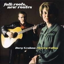 Folk Roots, New Routes by Collins Shirley & Davy Graham [Audio CD]