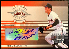2003 Donruss Signature Series Team Trademarks Will Clark Auto '89 MVP #04/52! SF