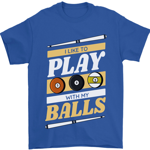 Pool I Like to Play With My Balls 9-Ball Mens T-Shirt 100% Cotton - Picture 47 of 104