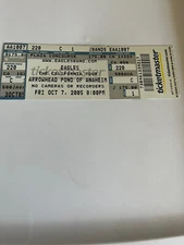 UNUSED EAGLES TICKET! THE CALIFORNIA TOUR! 2005 ANAHEIM,CA