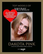 Isabella Catalina Dakota Pink (Hardback) Top Models of Metart.com (UK IMPORT)