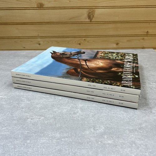 Arabian Horse World Magazine April May and June 1995 Volume 35 No. 7, 8, and 9 - Picture 9 of 9