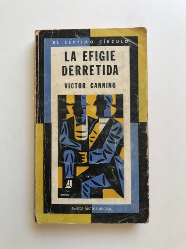 Victor Canning - La efigie derretida - El séptimo círculo - Picture 1 of 3