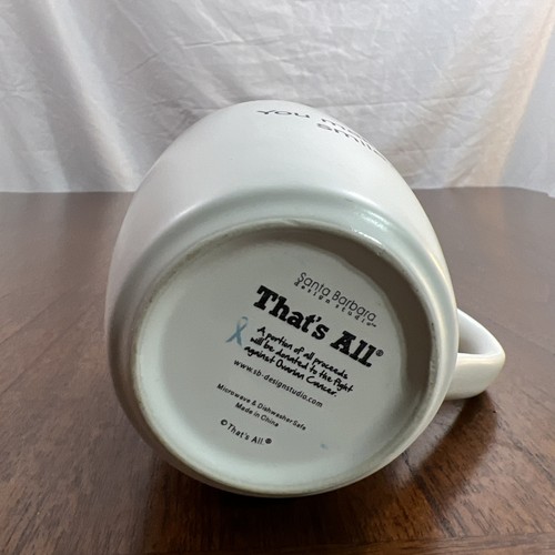 That's All , You Make Me Smile, Coffee Tea Mug Cup White and Blue 16 oz - Bild 3 von 5