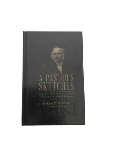 Neu versiegelt Skizzen eines Pastors von Ichabod Spencer Gespräche mit ängstlichen Seelen