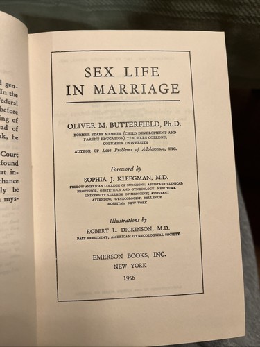 Sex Life in Marriage HB Oliver M. Butterfield Ph.D. Emerson Books 1956 -- 7774 - Picture 2 of 12