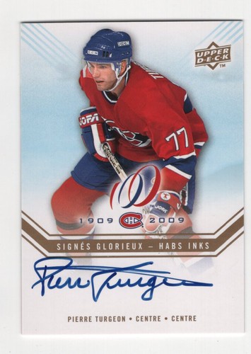 2008-09 MONTREAL CANADIENS CENTENNIAL PIERRE TURGEON HABS INKS HABS-PT 95150 - Bild 1 von 2
