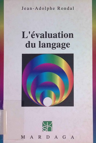 L'évaluation du langage Rondal, Jean-A.: