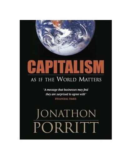 Capitalism as if the World Matters By Jonathon Porritt hardback & DJ Book. - Picture 5 of 7