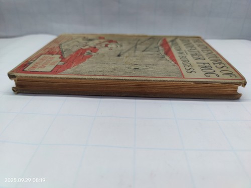 Adventures of Grandfather Frog *Damaged* By Thornton Burgess, 1925 Edition - Picture 5 of 10