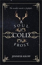 A Soul as Cold as Frost (Paperback or Softback)