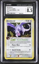 CGC 8.5 Aerodactyl 2006 EX Legend Maker 1/92 Holo Pokemon Card