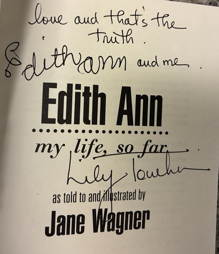 Lily Tomlin SIGNED AUTOGRAPHED Edith Ann My Life So Far HCDJ 1st Edition - Foto 3 di 4