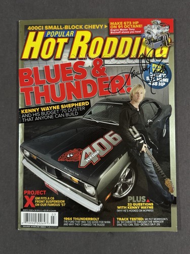 🔴 SIGNED BY KENNY WAYNE SHEPHERD Popular Hot Rodding Magazine Issue MARCH 2008 - Picture 2 of 12