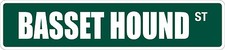  Aluminum Basset Hound 4" x 18" Metal Novelty Street Sign SS 497